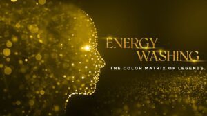 Read more about the article ENERGY WASHING – The Color Matrix Of Legends