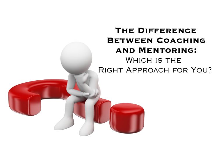 Read more about the article <strong>The Difference Between Coaching and Mentoring: Which is the Right Approach for You?</strong>
