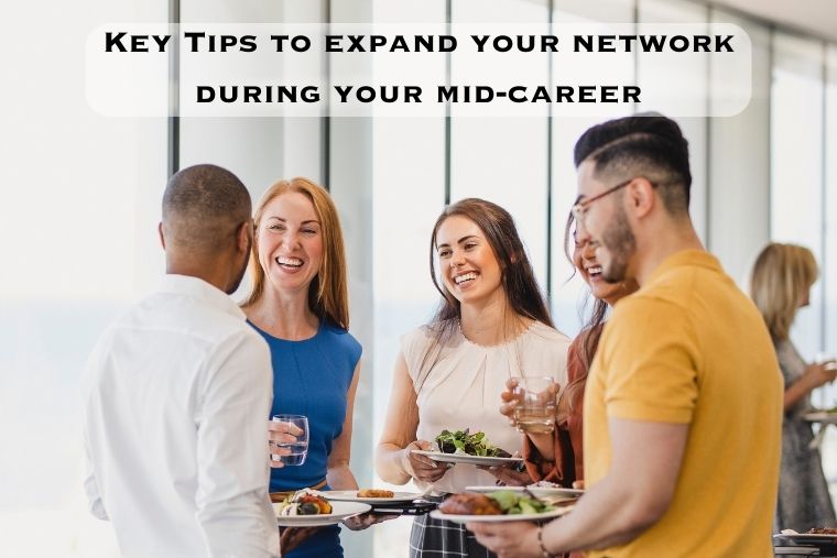 Read more about the article Key Tips to Expand your Network during your Mid Career Phase