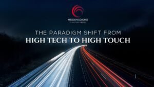 Read more about the article High Tech To High Touch